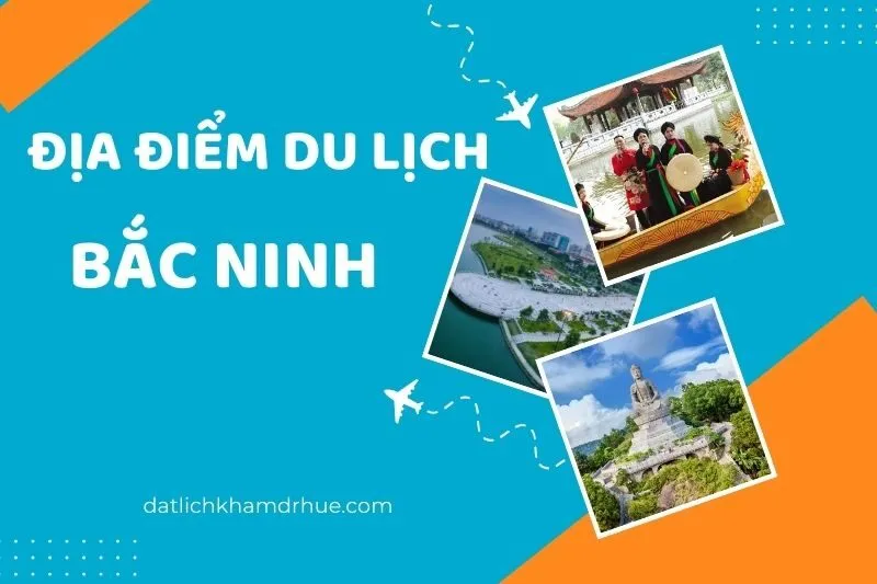 Khám Phá Địa Điểm Du Lịch Bắc Ninh: Chùa Phật Tích, Làng Tranh Đông Hồ
