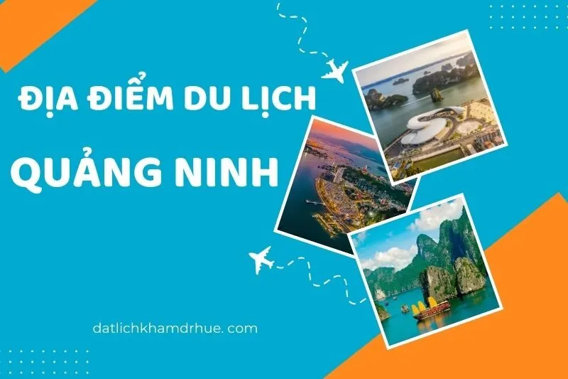 Khám Phá Địa Điểm Du Lịch Quảng Ninh 2025: Hạ Long, Cô Tô, Vịnh Lan Hạ