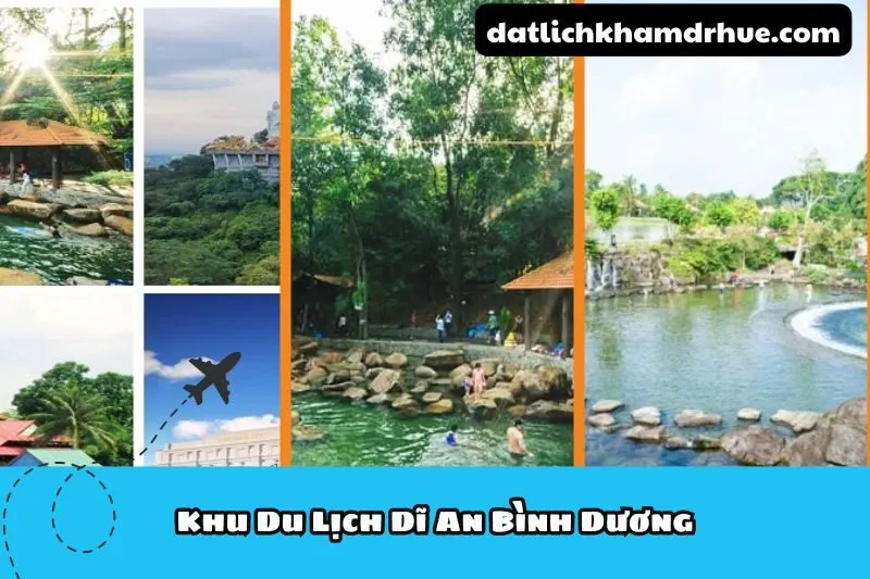 Khu Du Lịch Dĩ An Bình Dương